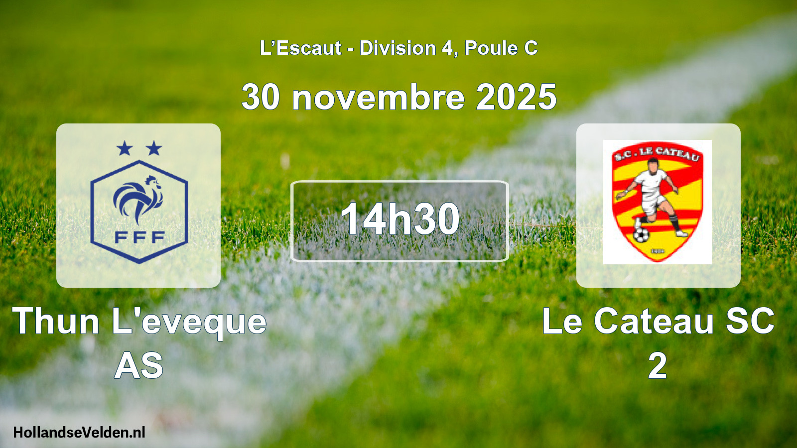 Scheduled Match: Thun L'eveque AS - Le Cateau SC 2 (30 November 2025)