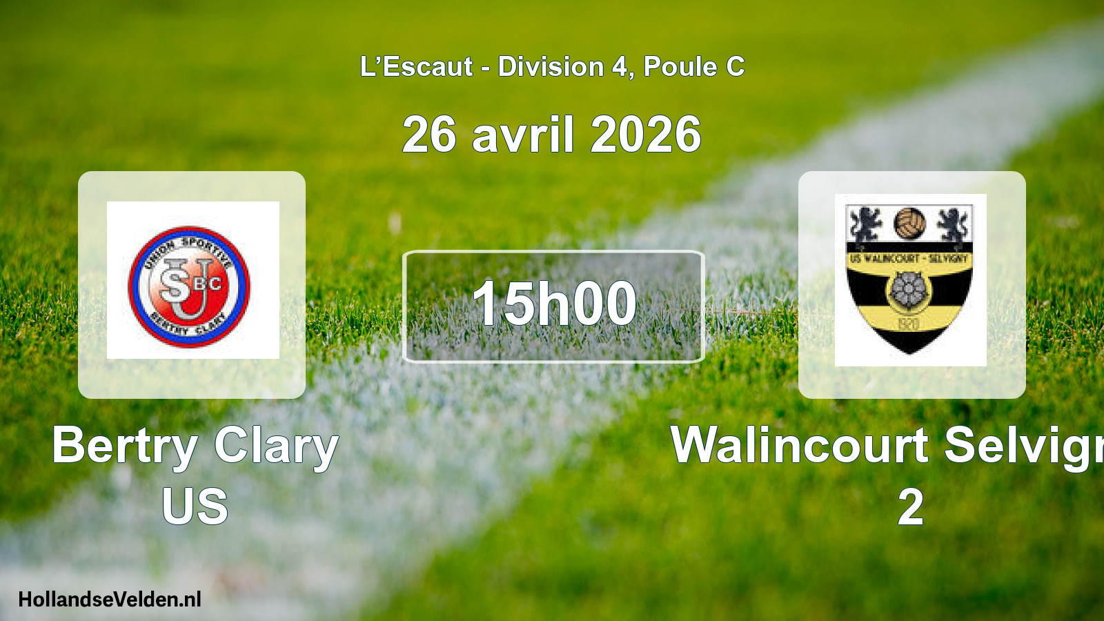 Geplande wedstrijd: Bertry Clary US - Walincourt Selvigny 2 (26 april 2026)