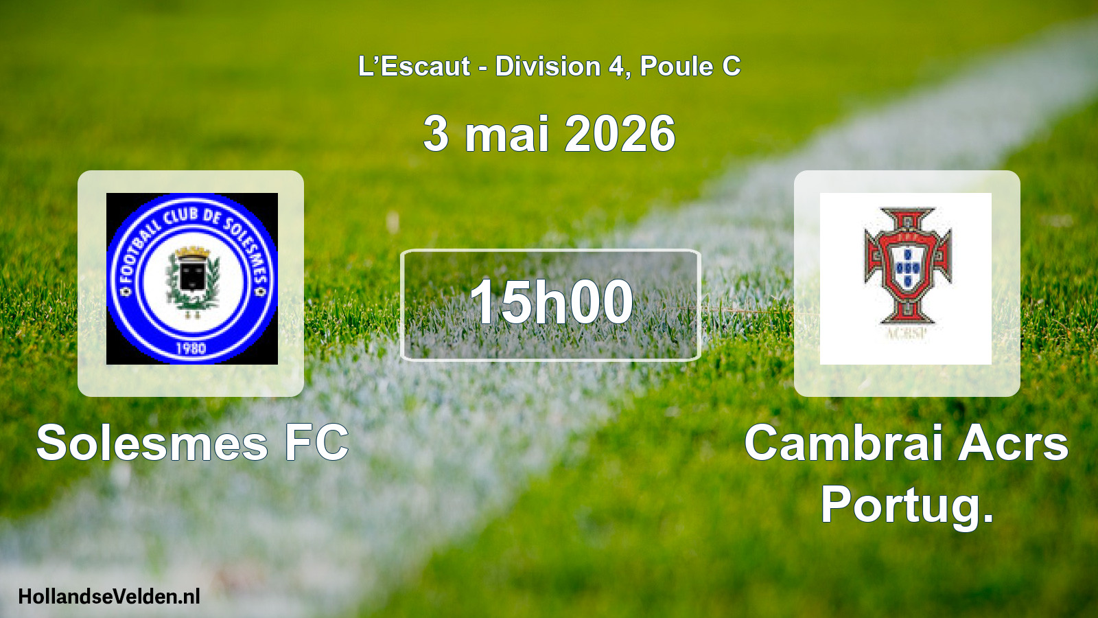 Scheduled Match: Solesmes FC - Cambrai Acrs Portug. (3 May 2026)