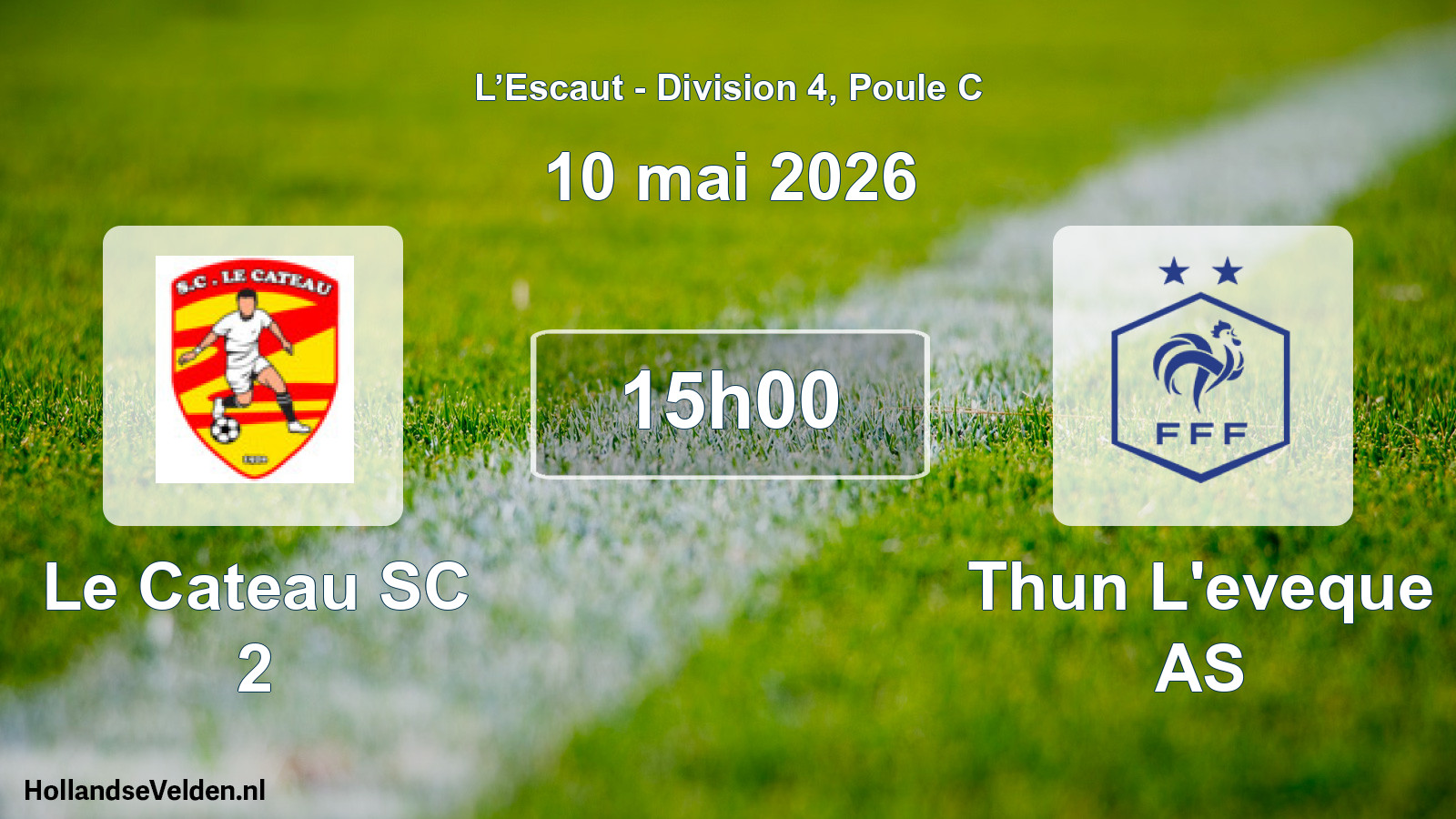 Match programmé: Le Cateau SC 2 - Thun L'eveque AS (10 mai 2026)