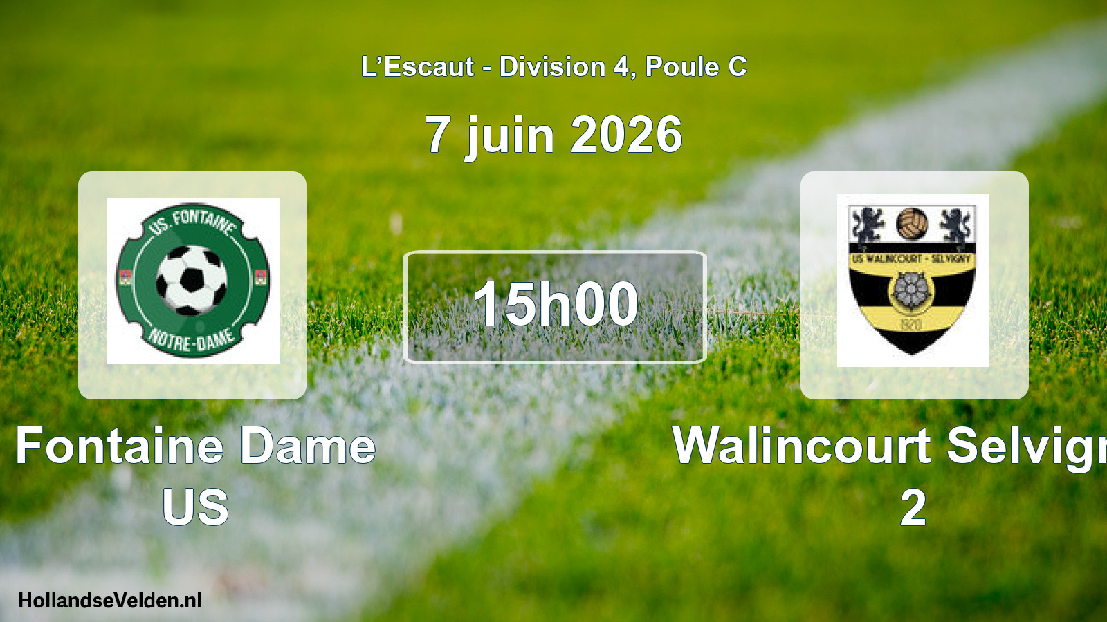 Match programmé: Fontaine Dame US - Walincourt Selvigny 2 (7 juin 2026)