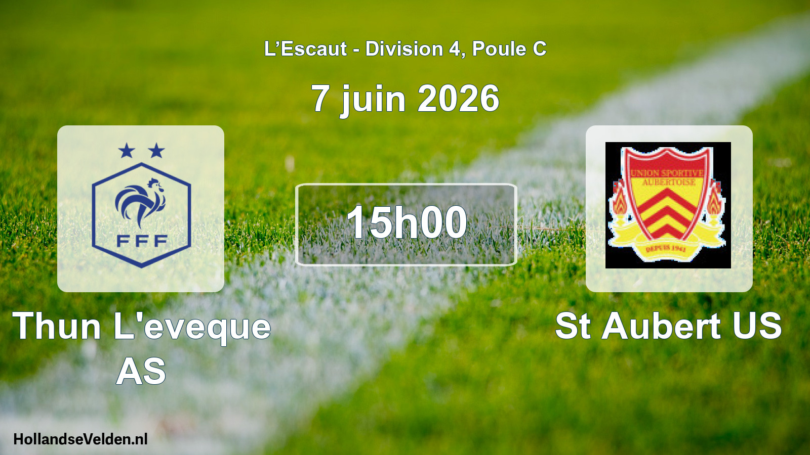 Match programmé: Thun L'eveque AS - St Aubert US (7 juin 2026)