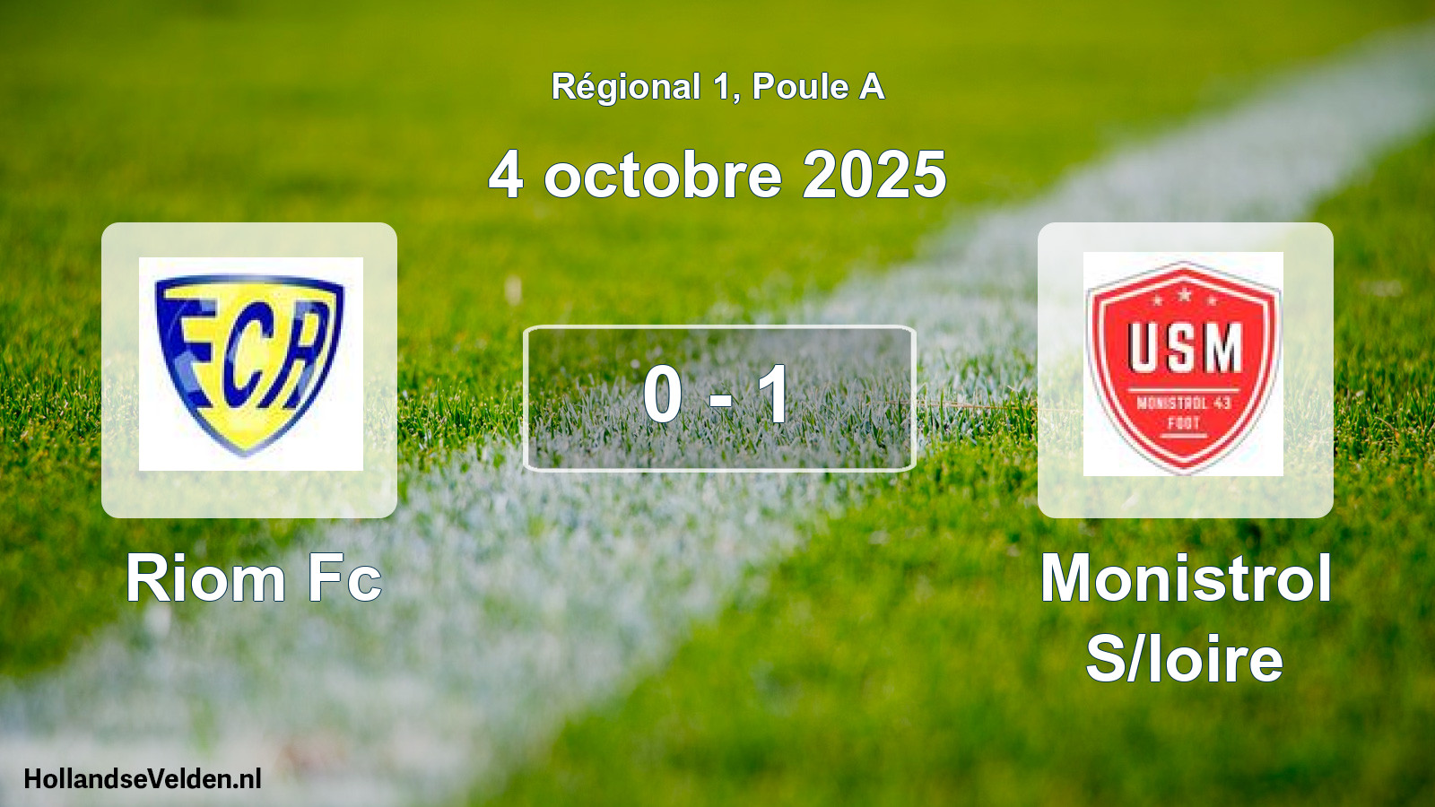 Total number of matches played: Riom Fc - Monistrol S/loire 0 - 1 (4 October 2025)