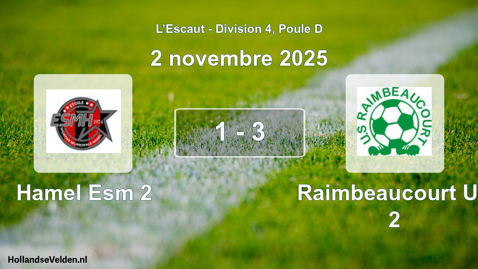 Match joué: Hamel Esm 2 - Raimbeaucourt US 2 1 - 3 (2 novembre 2025)