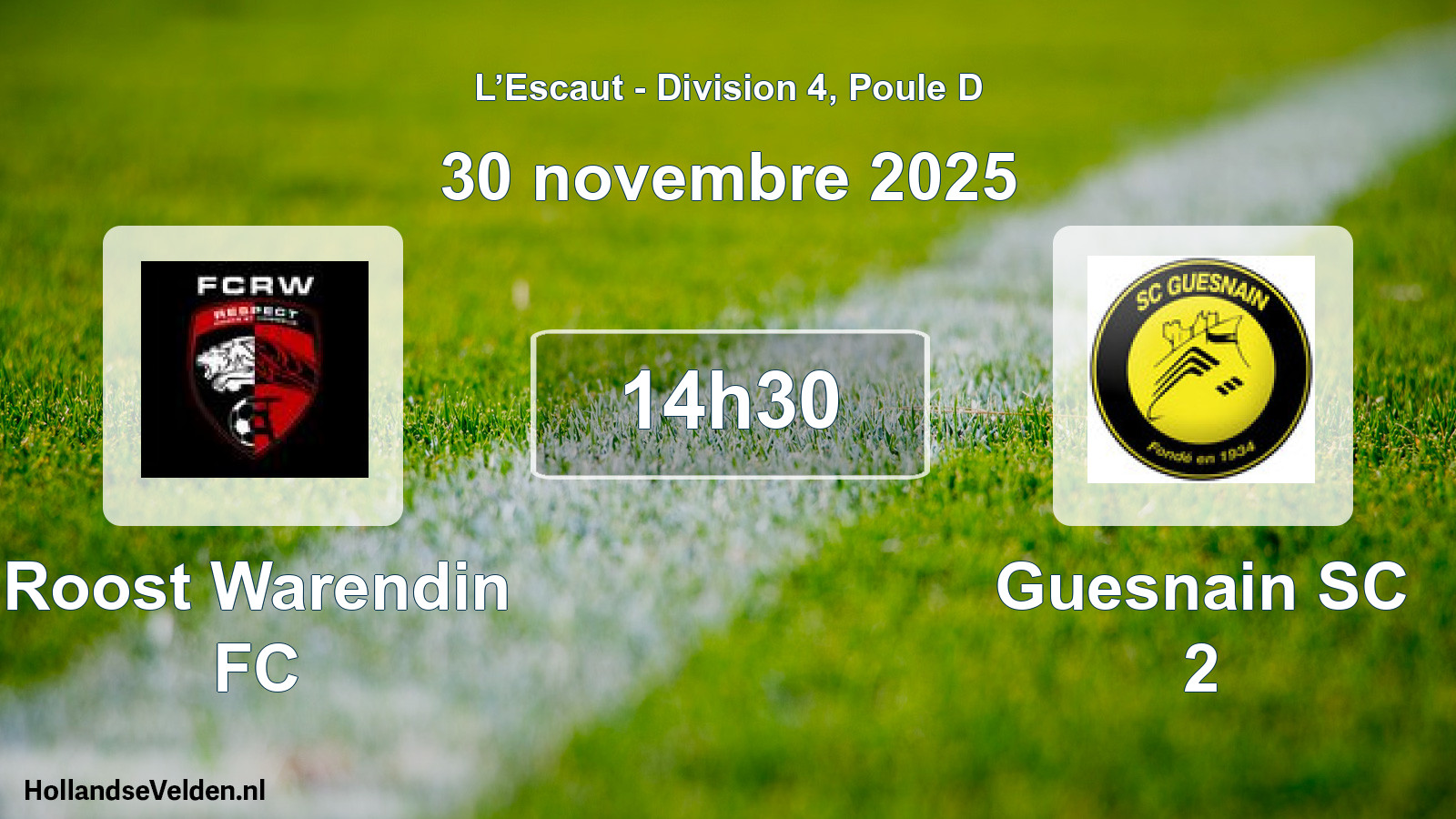 Scheduled Match: Roost Warendin FC - Guesnain SC 2 (30 November 2025)