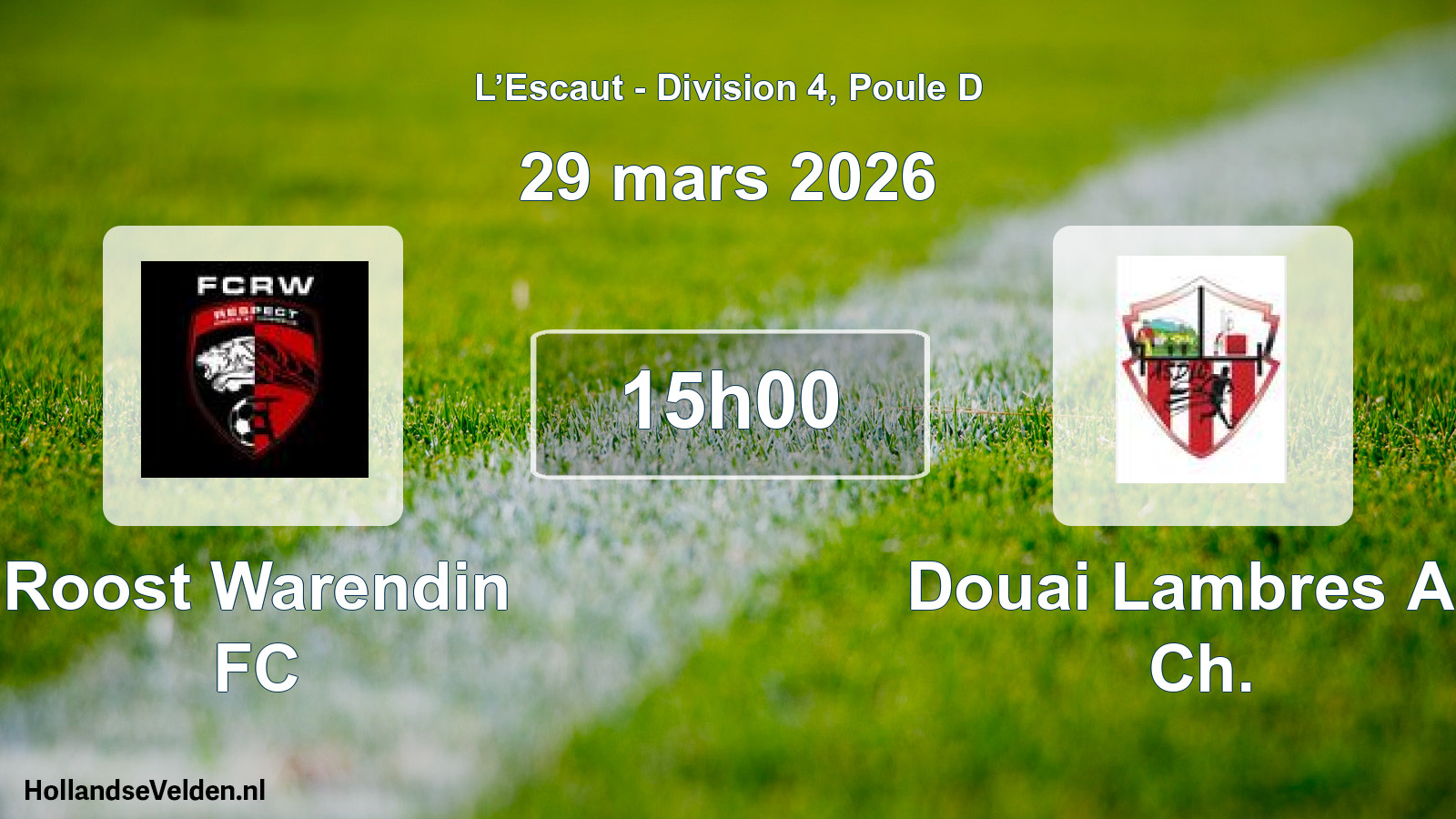 Match programmé: Roost Warendin FC - Douai Lambres AS Ch. (29 mars 2026)