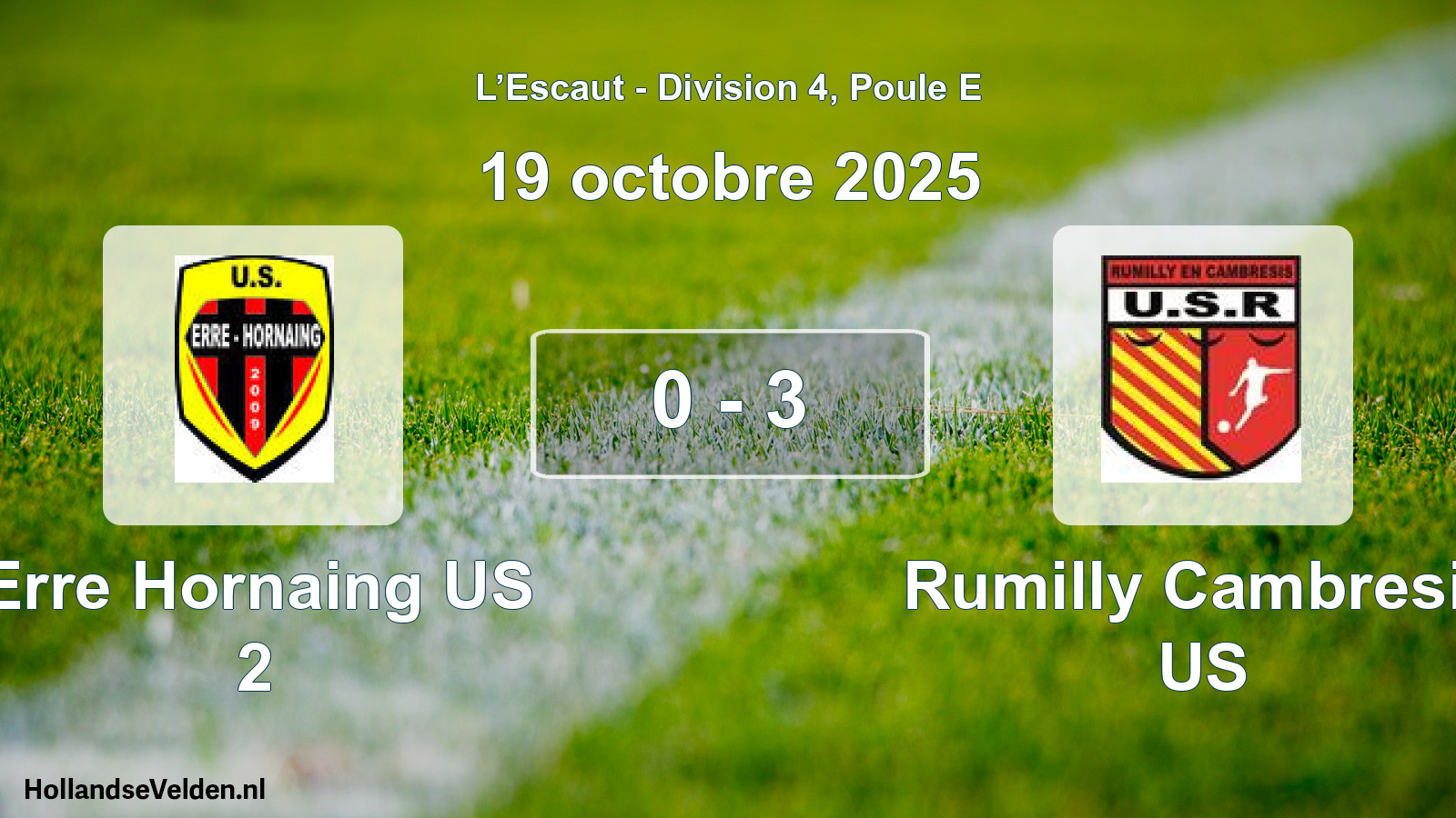 Match joué: Erre Hornaing US 2 - Rumilly Cambresis US 0 - 3 (19 octobre 2025)
