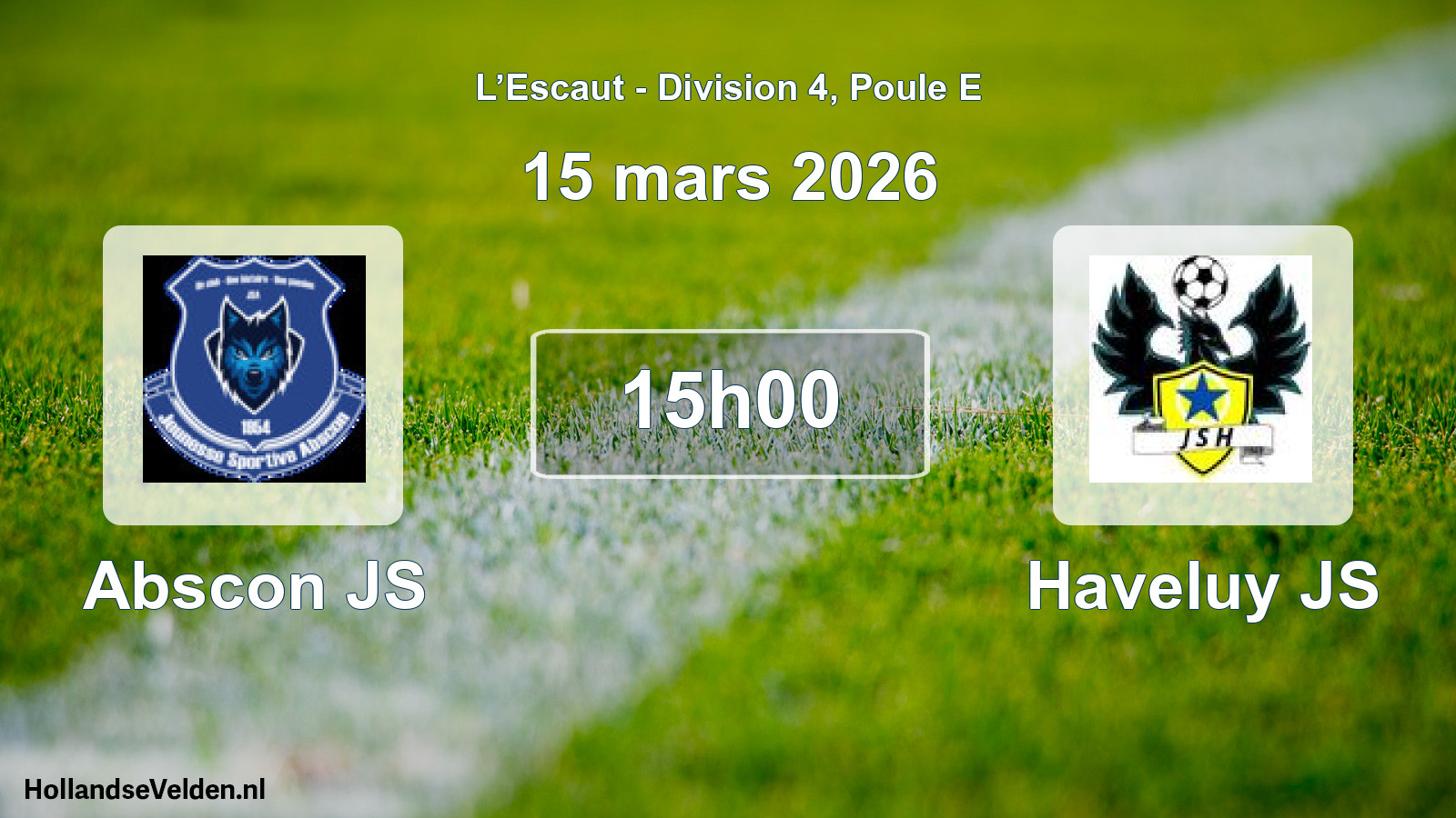 Scheduled Match: Abscon JS - Haveluy JS (15 March 2026)