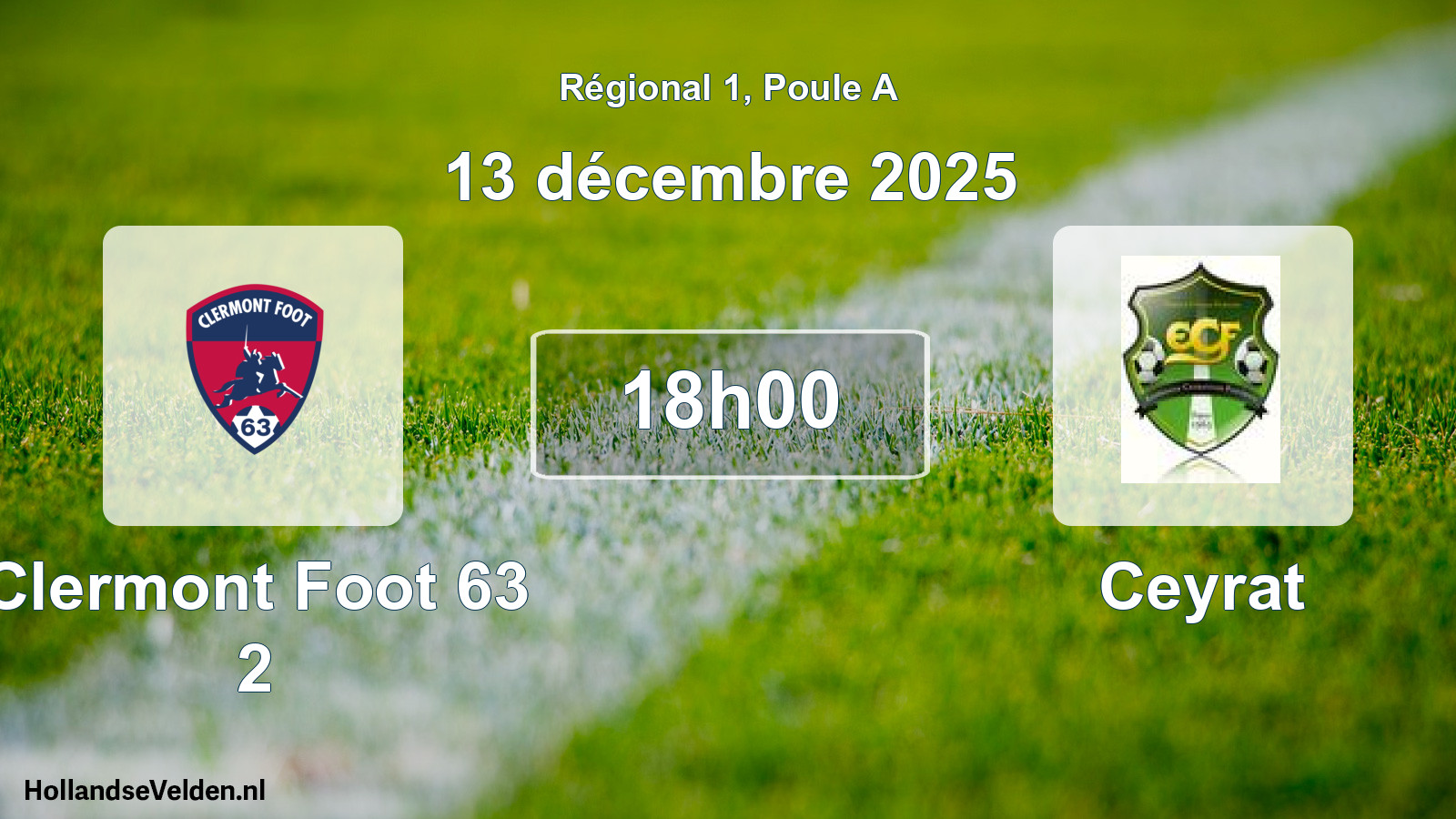 Geplande wedstrijd: Clermont Foot 63 2 - Ceyrat (13 décembre 2025)