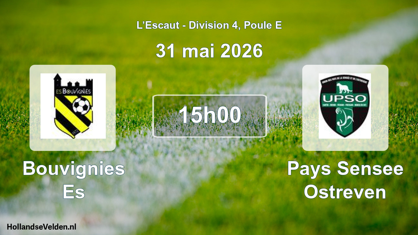 Match programmé: Bouvignies Es - Pays Sensee Ostreven (31 mai 2026)