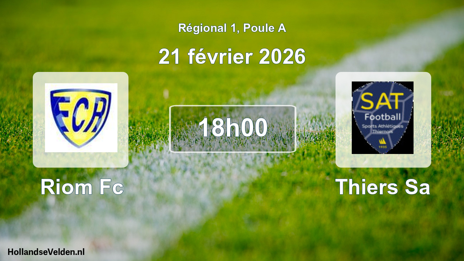 Geplande wedstrijd: Riom Fc - Thiers Sa (21 février 2026)