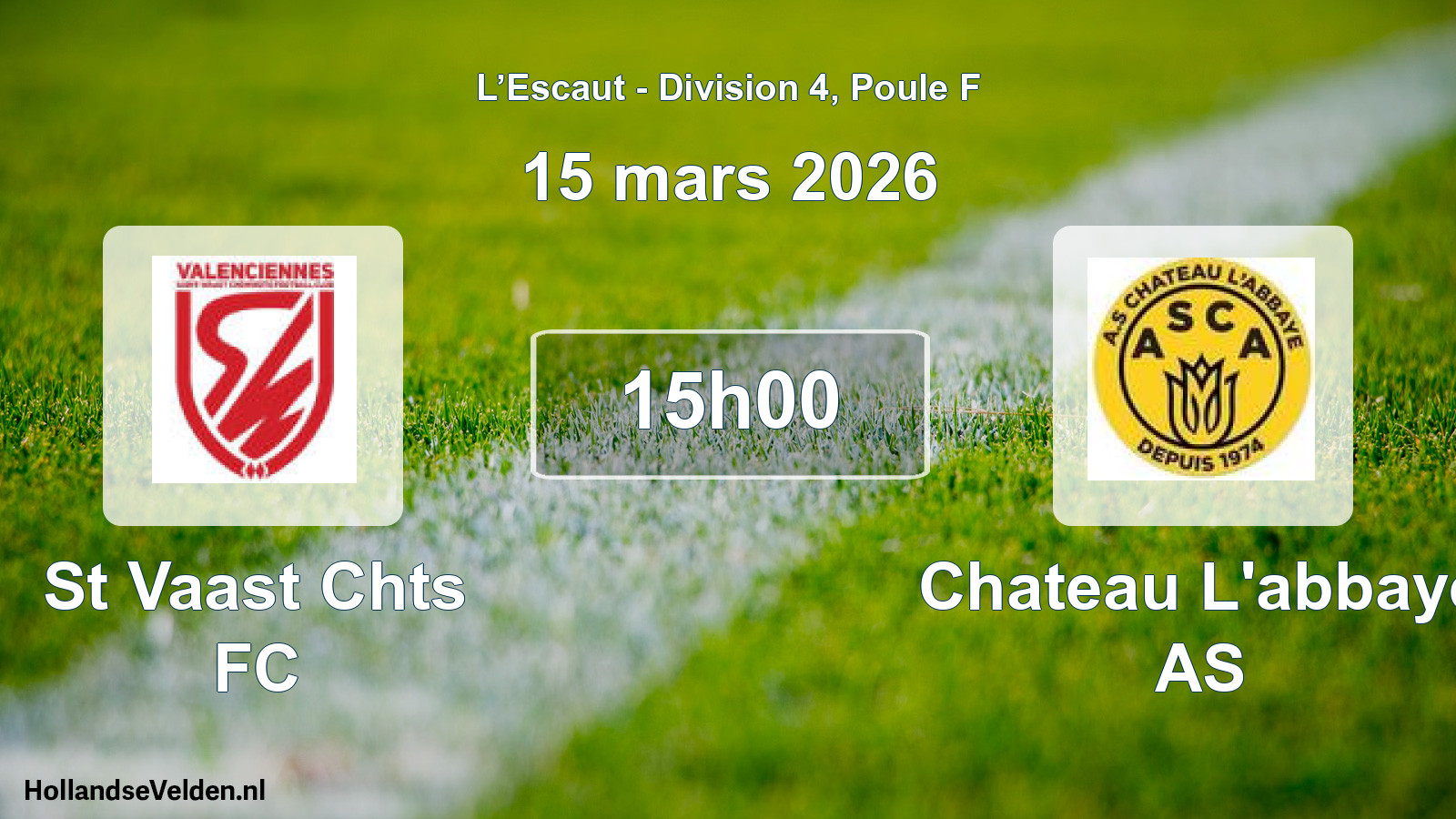Geplande wedstrijd: St Vaast Chts FC - Chateau L'abbaye AS (15 maart 2026)