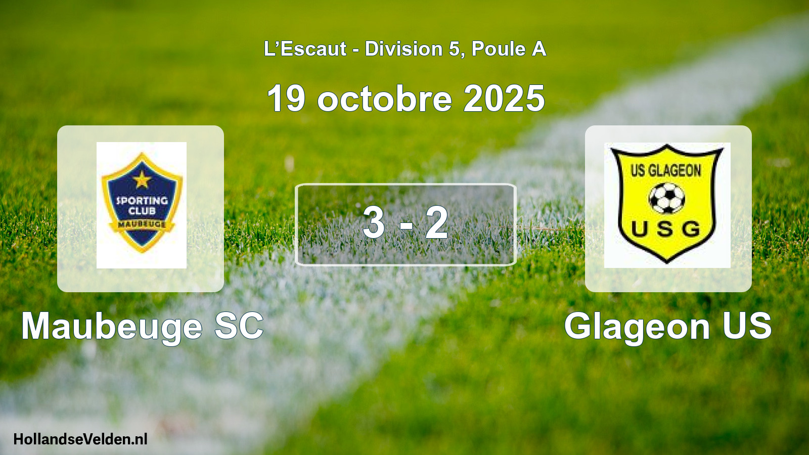 Match joué: Maubeuge SC - Glageon US 3 - 2 (19 octobre 2025)