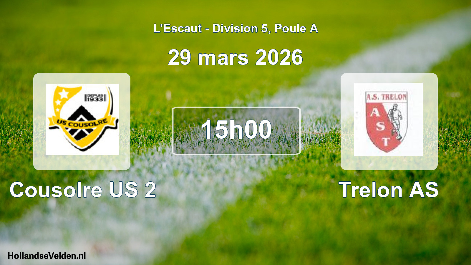 Match programmé: Cousolre US 2 - Trelon AS (29 mars 2026)