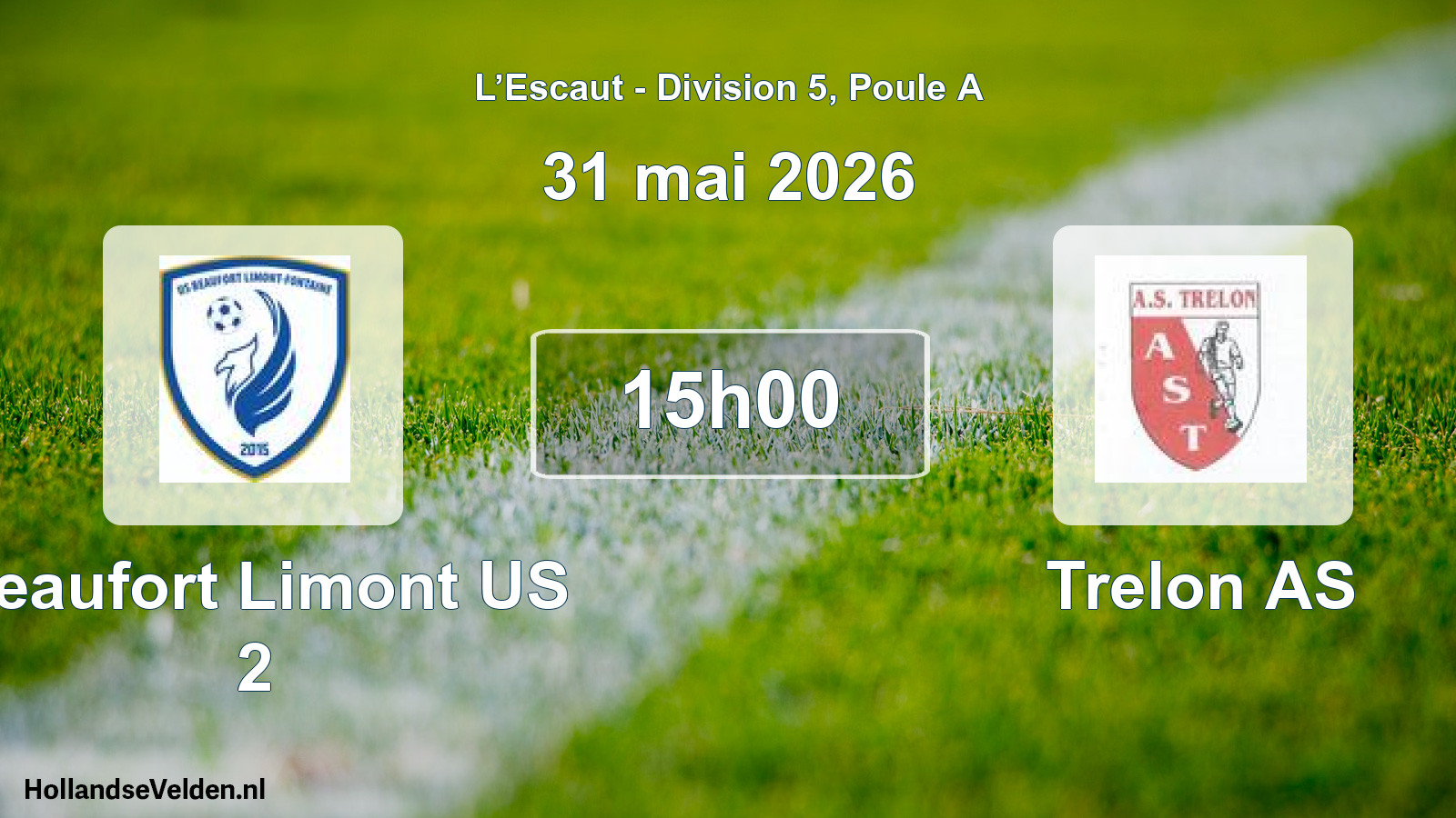 Match programmé: Beaufort Limont US 2 - Trelon AS (31 mai 2026)