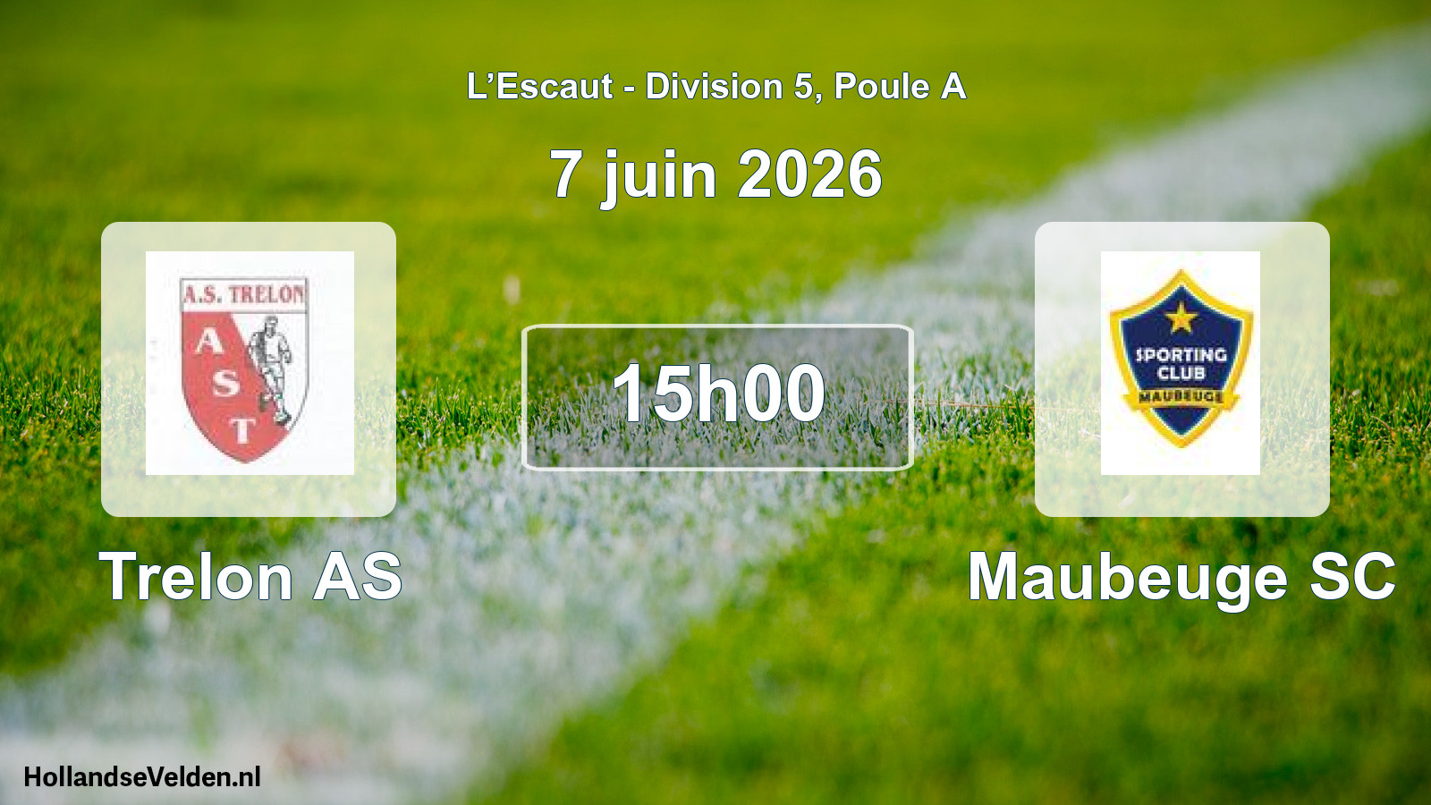 Match programmé: Trelon AS - Maubeuge SC (7 juin 2026)