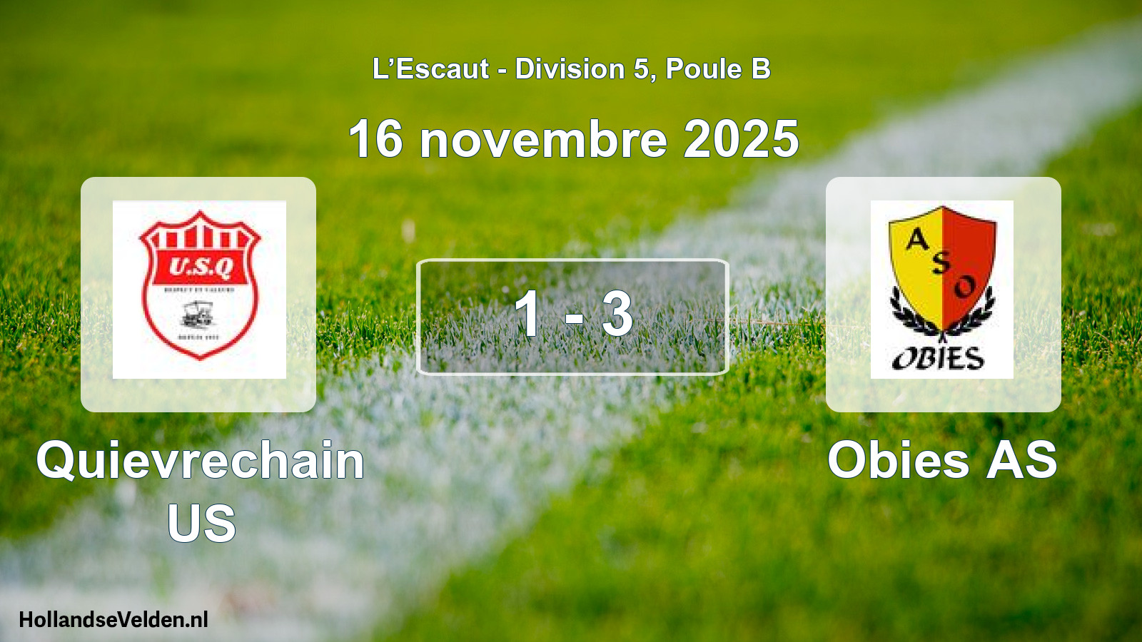 Match joué: Quievrechain US - Obies AS 1 - 3 (16 novembre 2025)