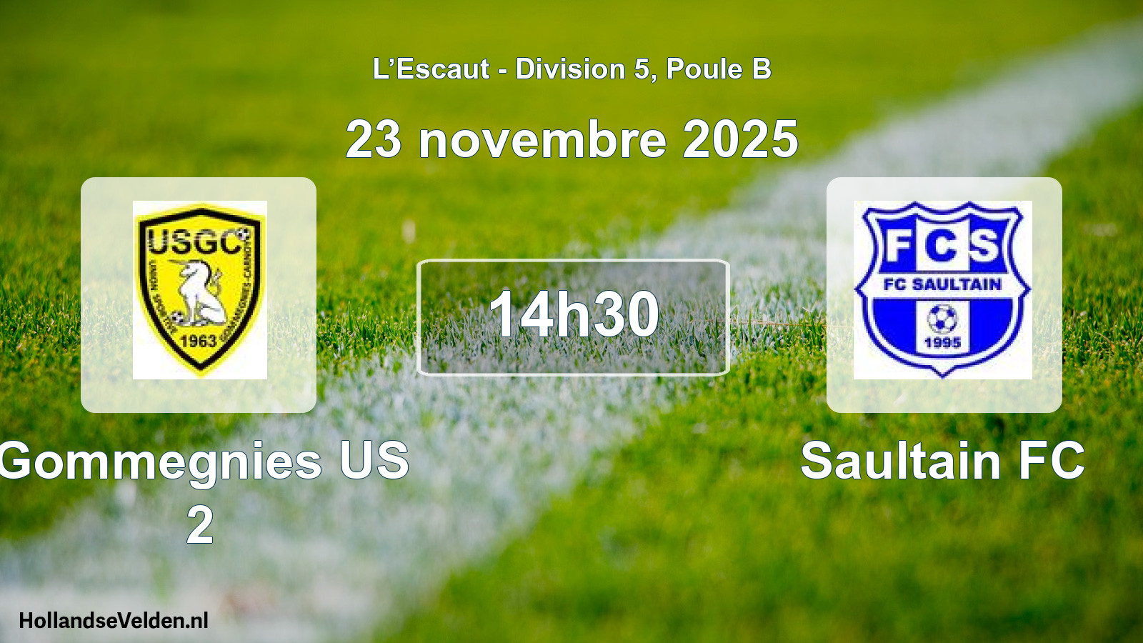 Scheduled Match: Gommegnies US 2 - Saultain FC (23 November 2025)