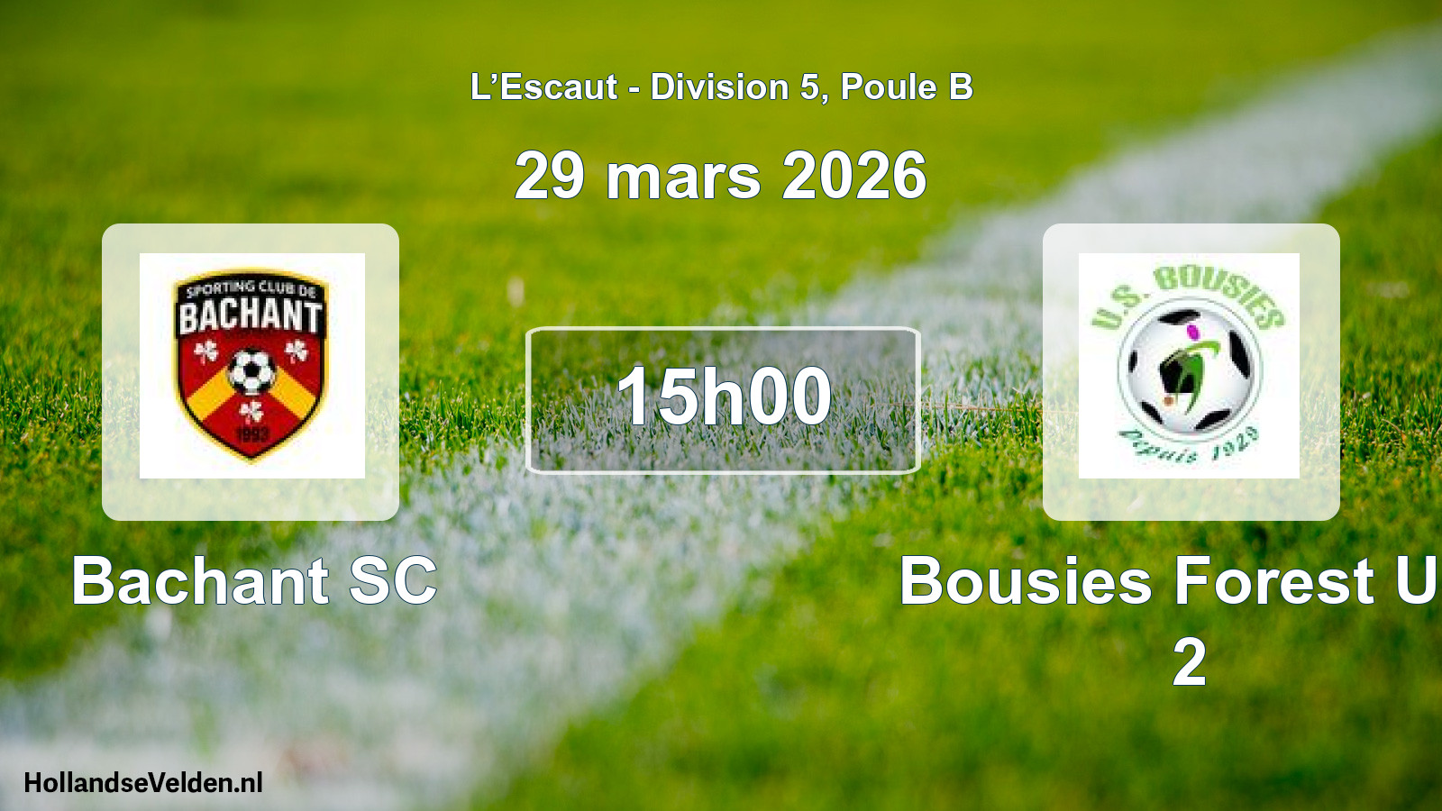 Geplande wedstrijd: Bachant SC - Bousies Forest US 2 (29 maart 2026)
