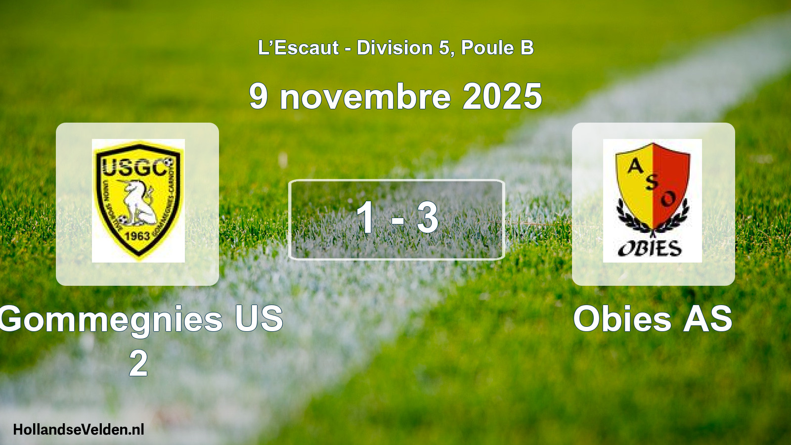 Total number of matches played: Gommegnies US 2 - Obies AS 1 - 3 (9 November 2025)