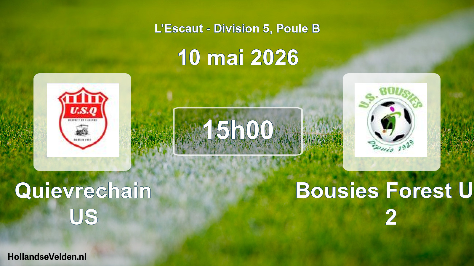 Match programmé: Quievrechain US - Bousies Forest US 2 (10 mai 2026)