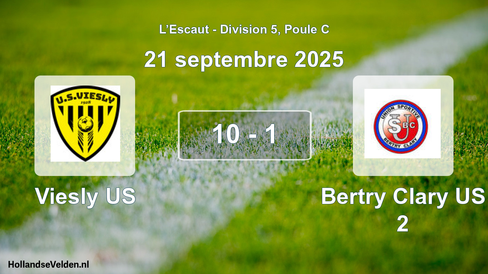 Gespeelde wedstrijd: Viesly US - Bertry Clary US 2 10 - 1 (21 september 2025)