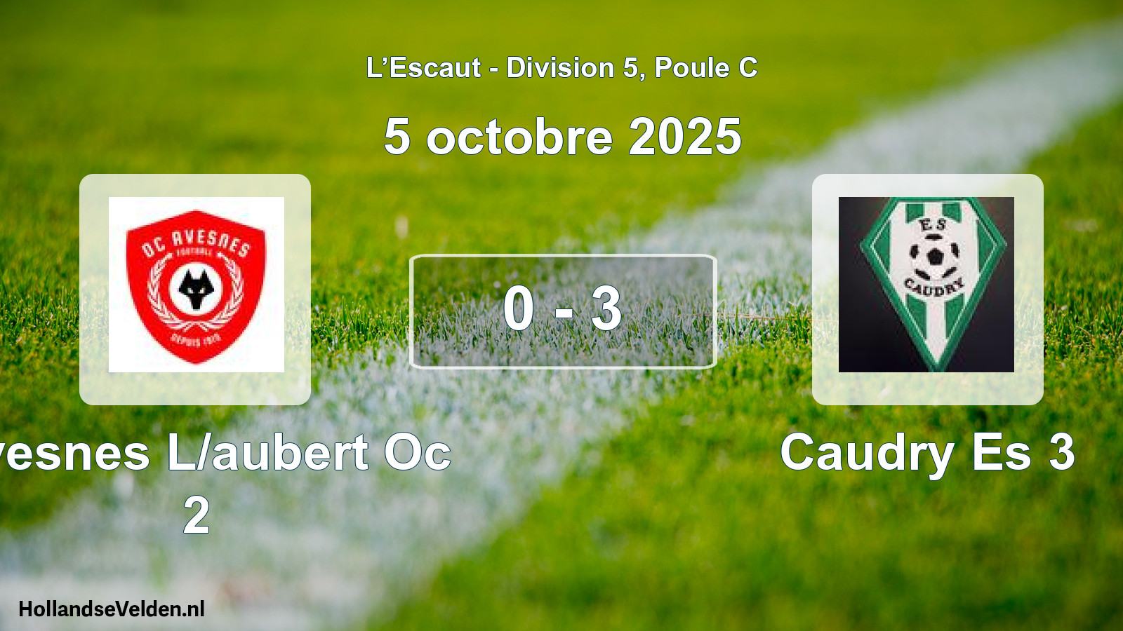 Match joué: Avesnes L/aubert Oc 2 - Caudry Es 3 0 - 3 (5 octobre 2025)