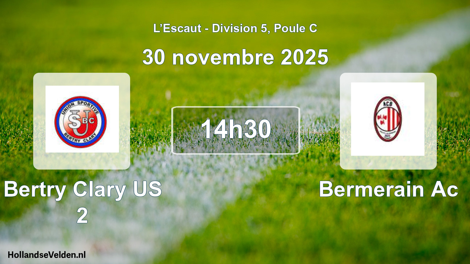 Scheduled Match: Bertry Clary US 2 - Bermerain Ac (30 November 2025)