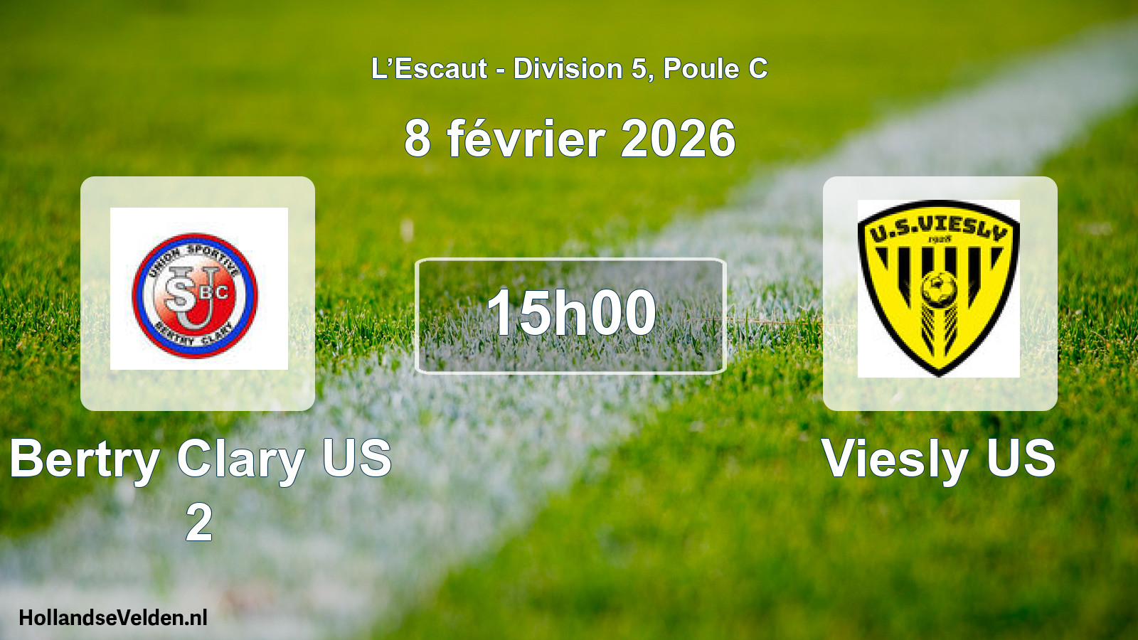 Match programmé: Bertry Clary US 2 - Viesly US (8 février 2026)