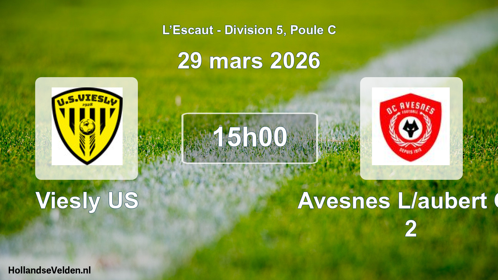 Scheduled Match: Viesly US - Avesnes L/aubert Oc 2 (29 March 2026)