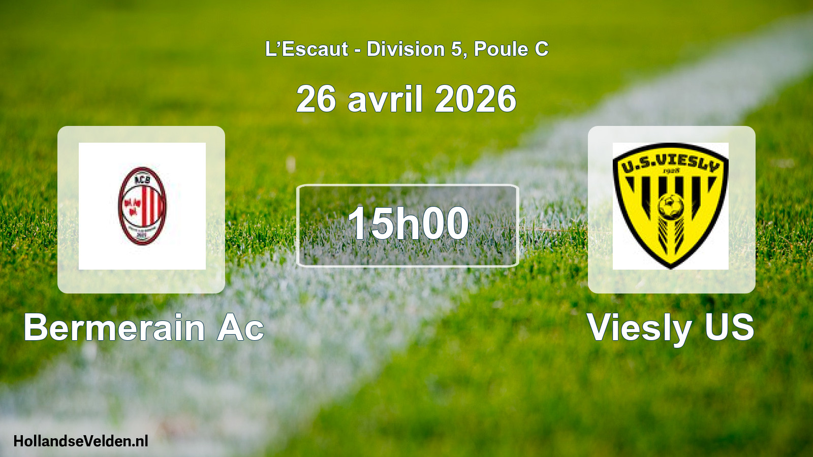 Scheduled Match: Bermerain Ac - Viesly US (26 April 2026)