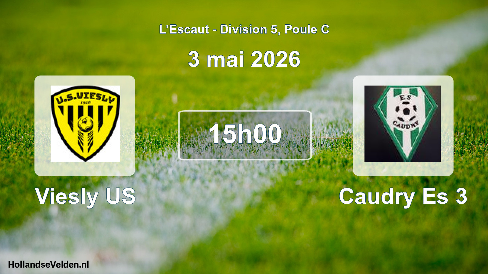 Match programmé: Viesly US - Caudry Es 3 (3 mai 2026)