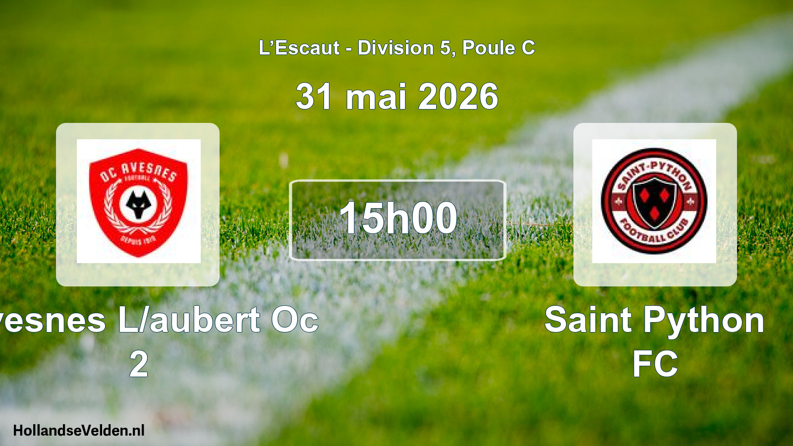 Match programmé: Avesnes L/aubert Oc 2 - Saint Python FC (31 mai 2026)