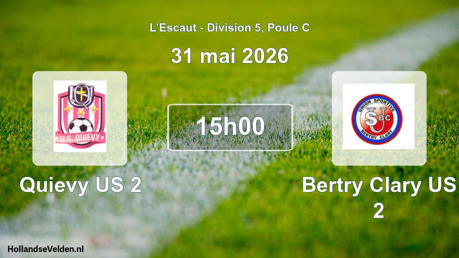 Match programmé: Quievy US 2 - Bertry Clary US 2 (31 mai 2026)