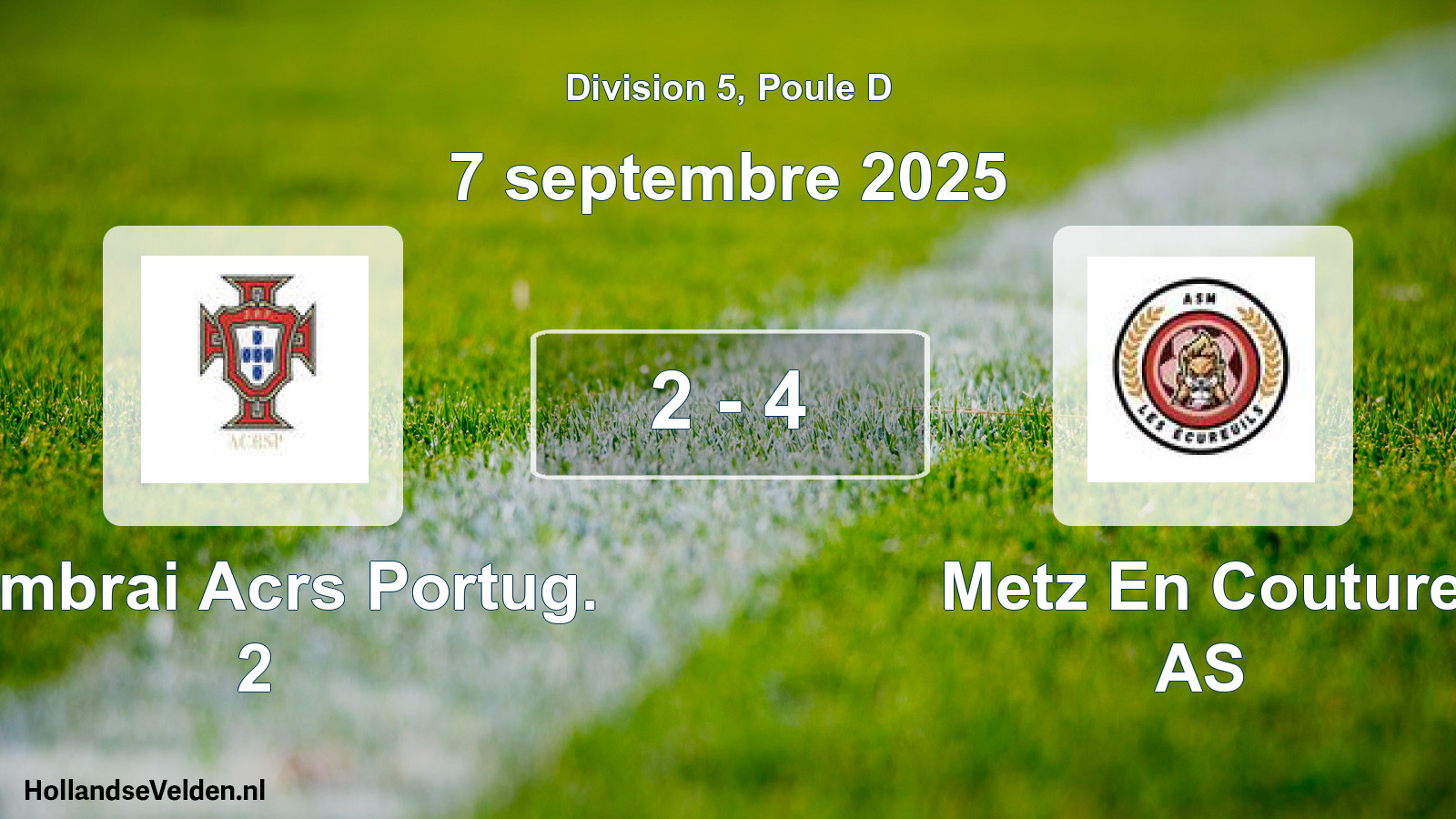 Match joué: Cambrai Acrs Portug. 2 - Metz En Couture AS 2 - 4 (7 septembre 2025)