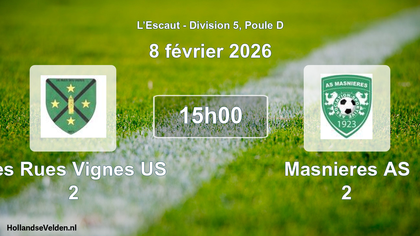 Match programmé: Les Rues Vignes US 2 - Masnieres AS 2 (8 février 2026)
