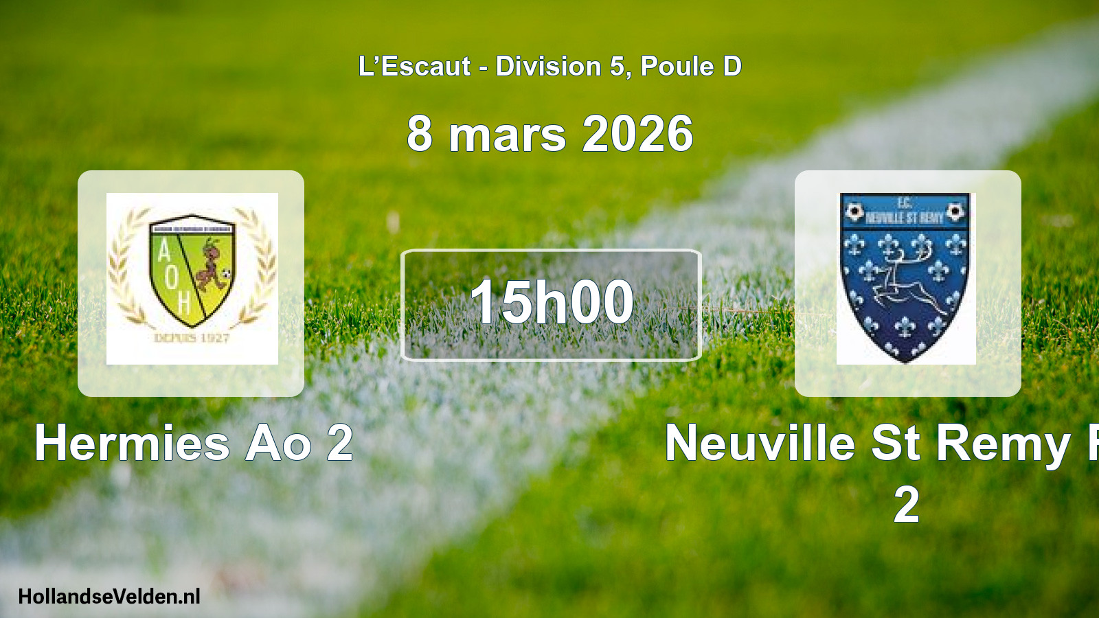 Match programmé: Hermies Ao 2 - Neuville St Remy FC 2 (8 mars 2026)