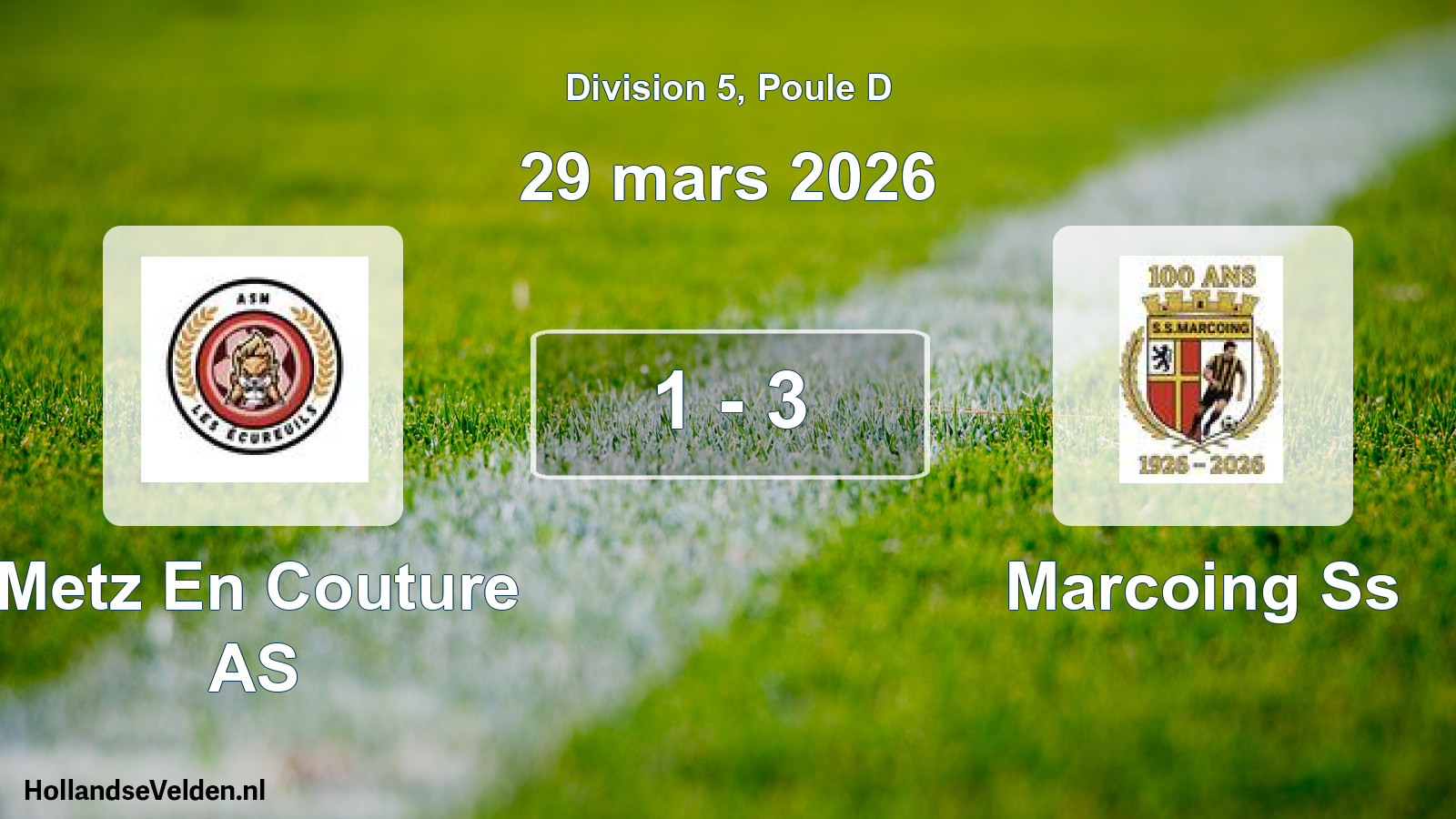 Total number of matches played: Metz En Couture AS - Marcoing Ss 1 - 3 (29 March 2026)