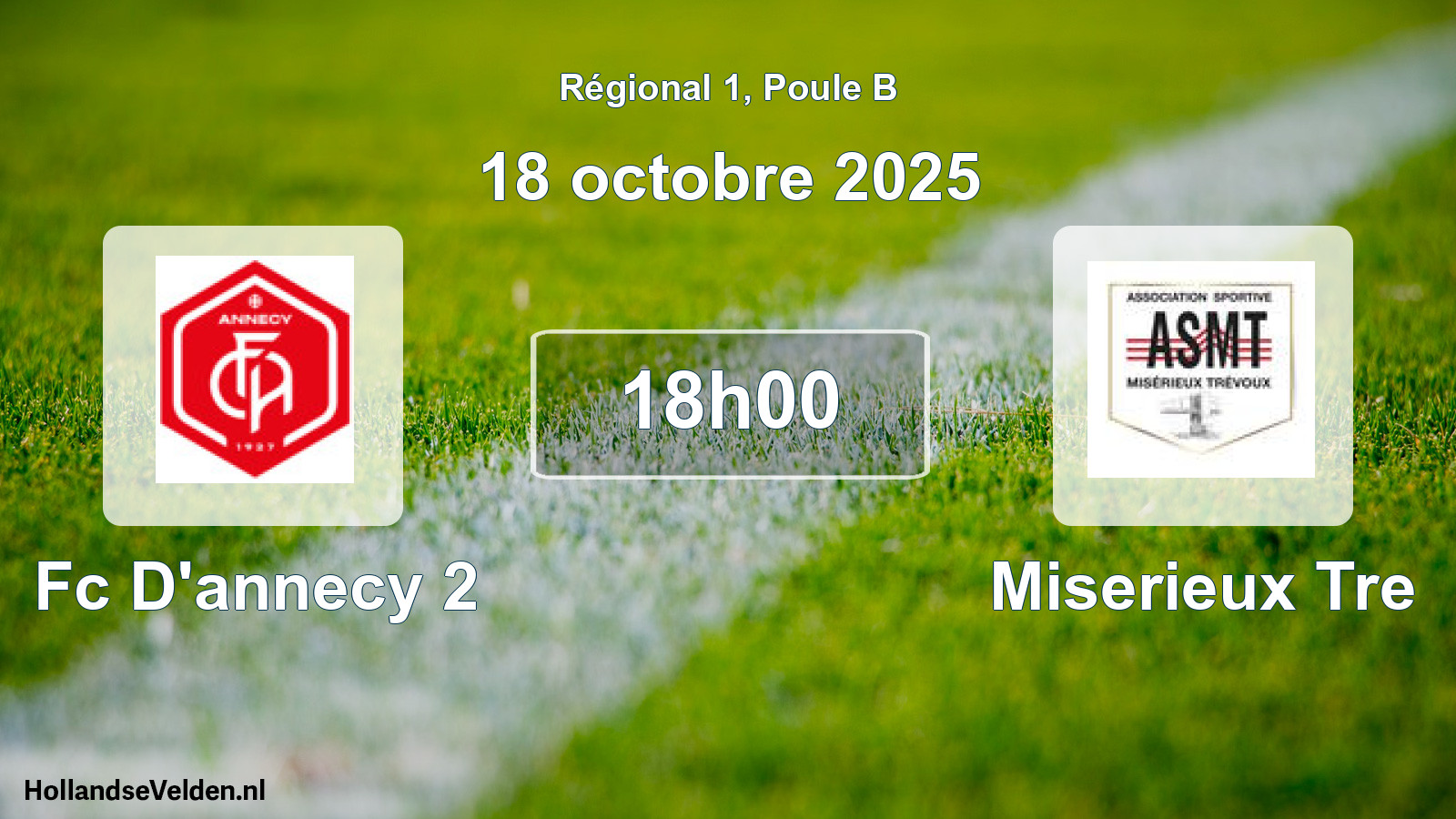 Scheduled Match: Fc D'annecy 2 - Miserieux Tre (18 October 2025)