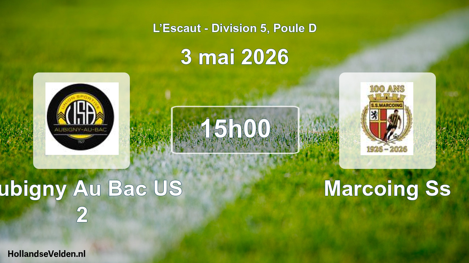 Match programmé: Aubigny Au Bac US 2 - Marcoing Ss (3 mai 2026)
