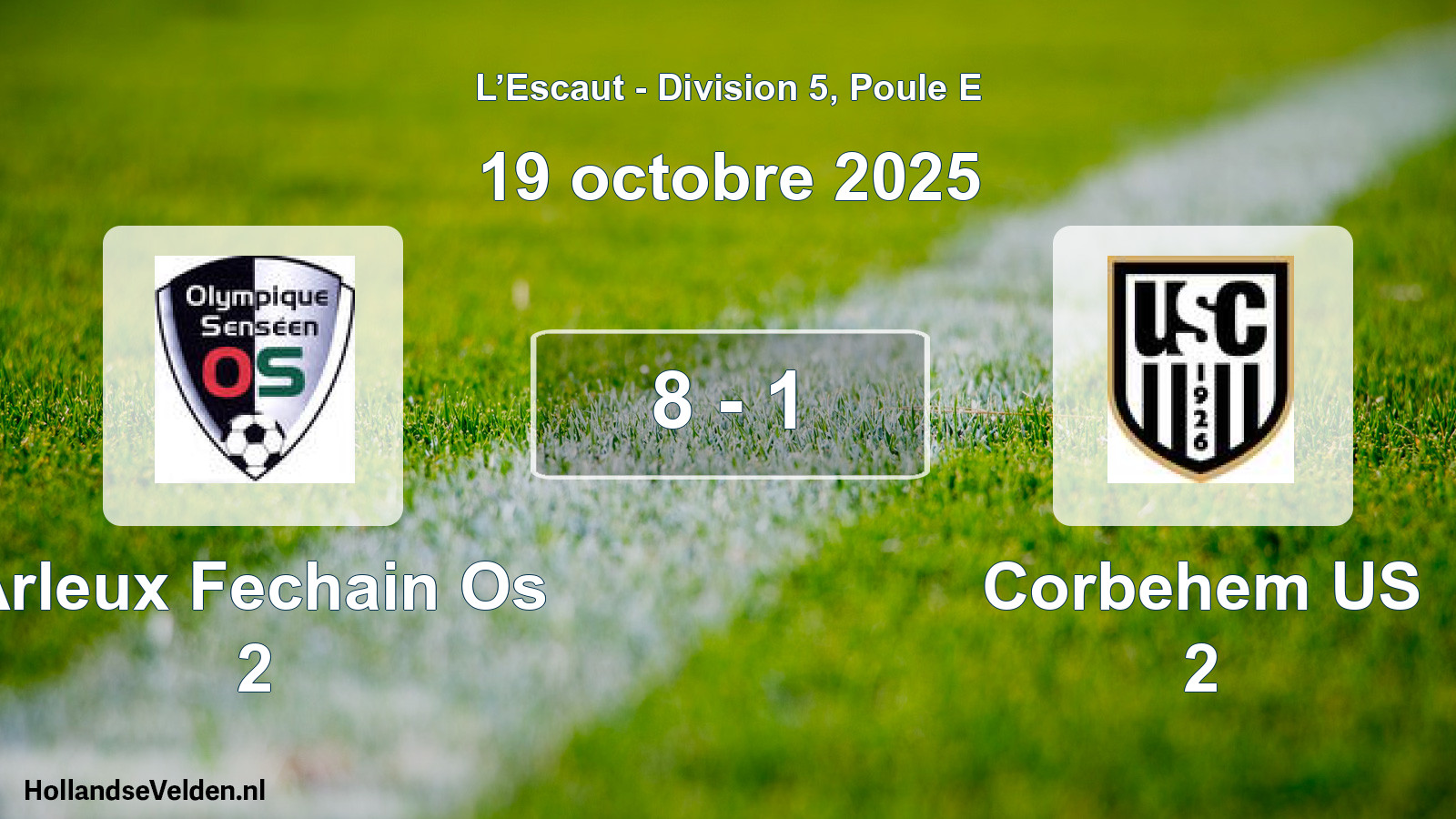 Match joué: Arleux Fechain Os 2 - Corbehem US 2 8 - 1 (19 octobre 2025)