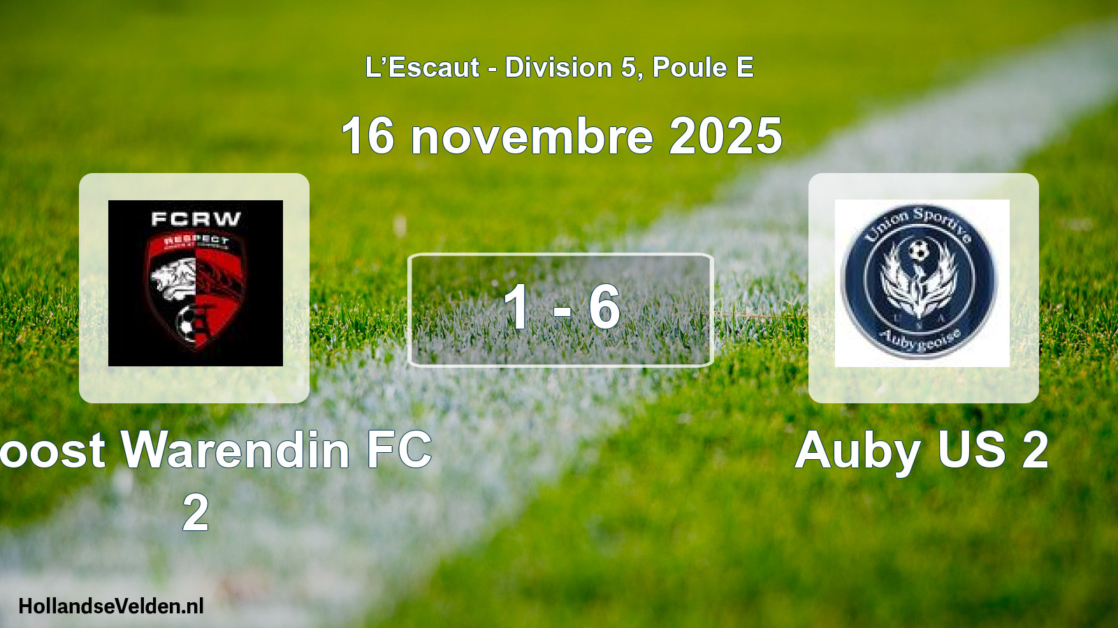 Total number of matches played: Roost Warendin FC 2 - Auby US 2 1 - 6 (16 November 2025)