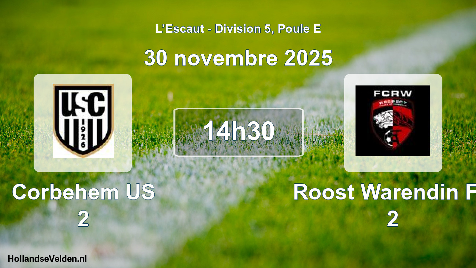 Scheduled Match: Corbehem US 2 - Roost Warendin FC 2 (30 November 2025)