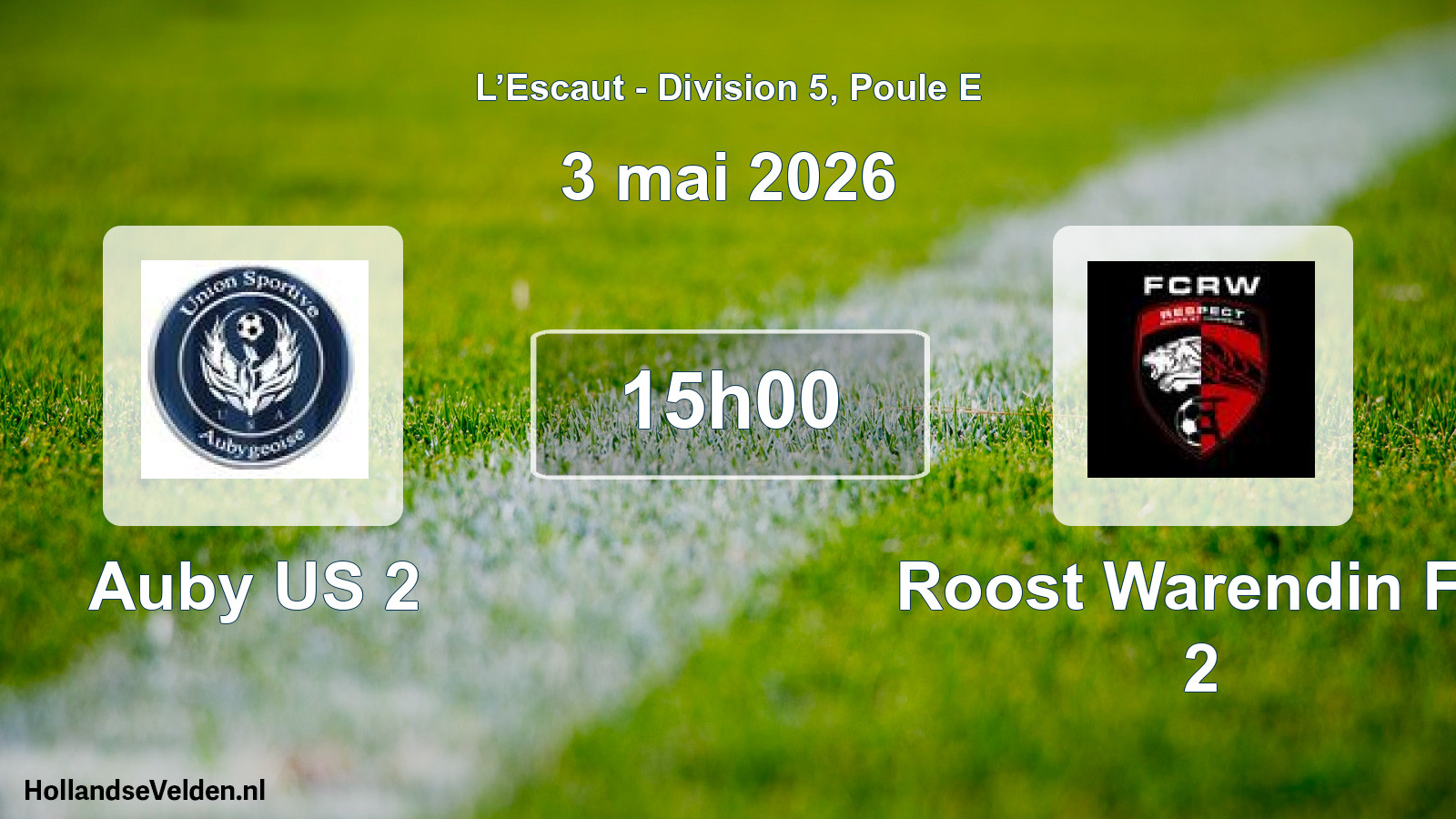 Scheduled Match: Auby US 2 - Roost Warendin FC 2 (3 May 2026)