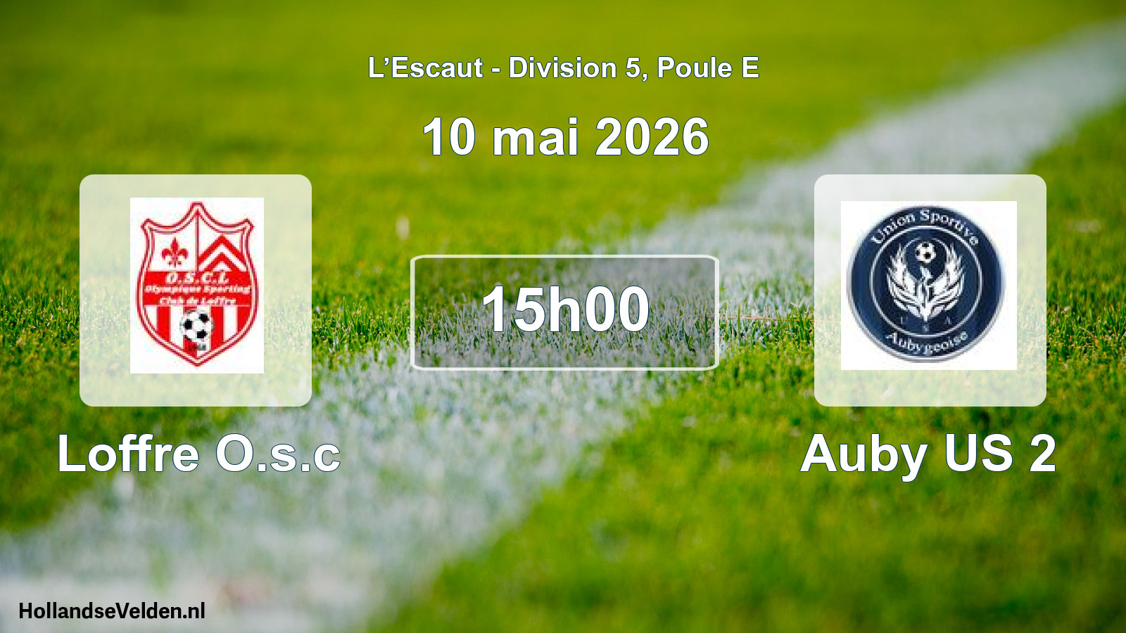 Match programmé: Loffre O.s.c - Auby US 2 (10 mai 2026)