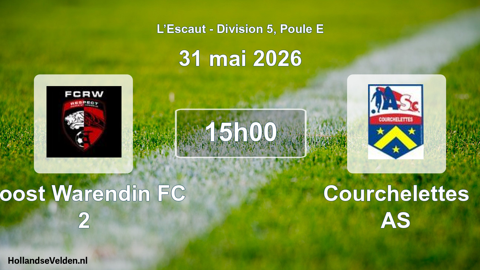 Geplande wedstrijd: Roost Warendin FC 2 - Courchelettes AS (31 mei 2026)