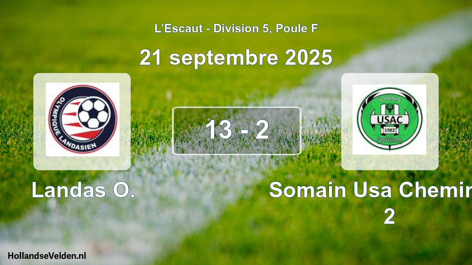 Match joué: Landas O. - Somain Usa Cheminots 2 13 - 2 (21 septembre 2025)