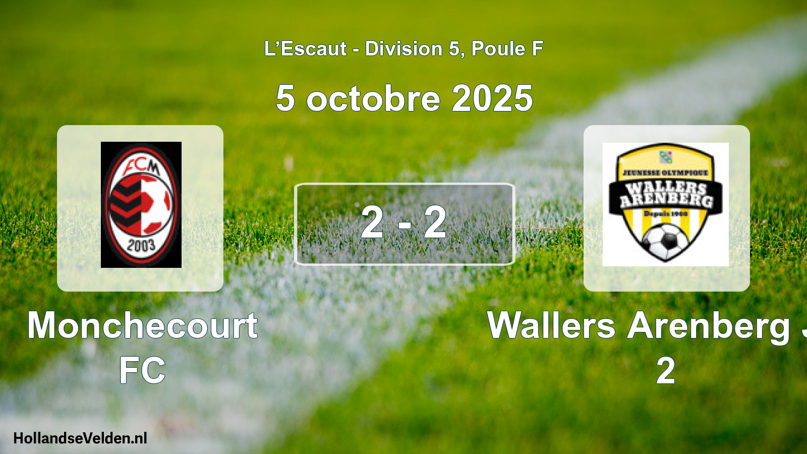 Match joué: Monchecourt FC - Wallers Arenberg Jo 2 2 - 2 (5 octobre 2025)