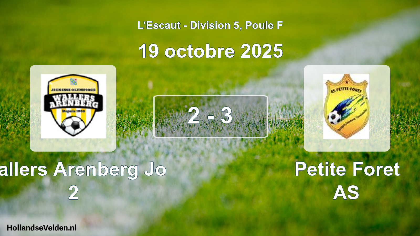 Gespeelde wedstrijd: Wallers Arenberg Jo 2 - Petite Foret AS 2 - 3 (19 oktober 2025)