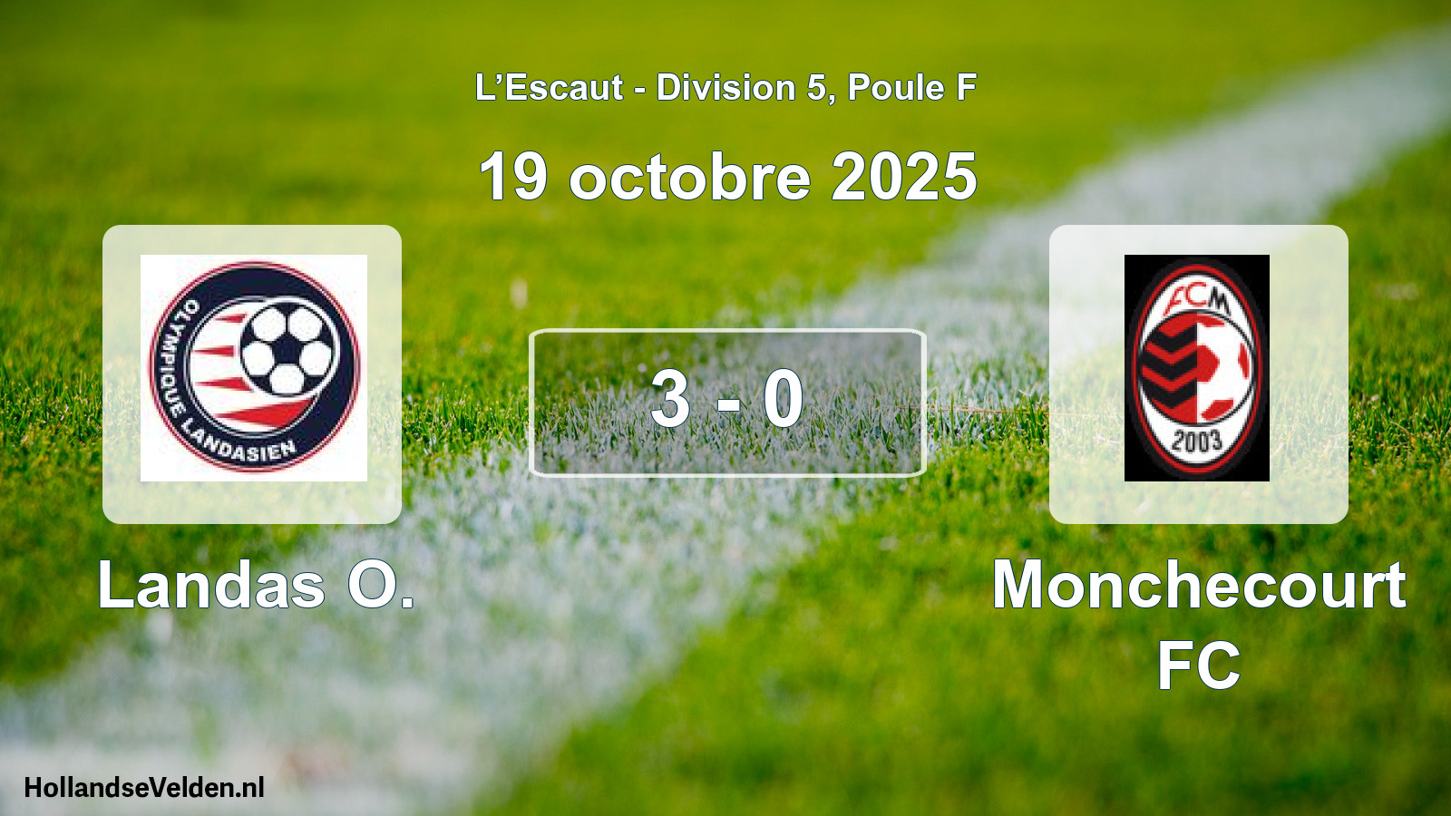 Total number of matches played: Landas O. - Monchecourt FC 3 - 0 (19 October 2025)